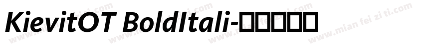 KievitOT BoldItali字体转换